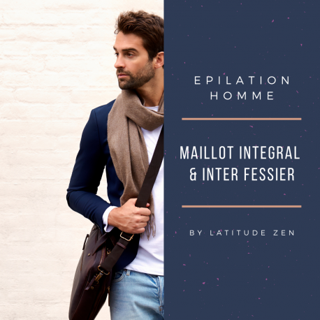 épilation 2 zones homme maillot intégral inter fessier