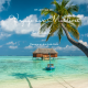 Voyage Maldives éternelles- noix de coco - soin du corps solo duo