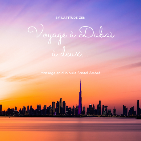 Voyage luxueux à Dubaï - santal ambré - soin du corps duo