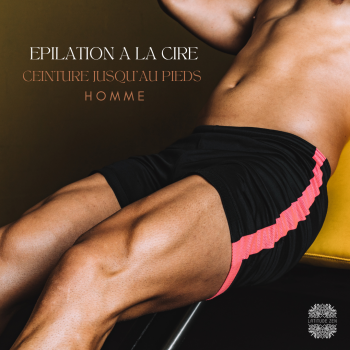 épilation homme ceinture jusqu'au pieds latitude zen