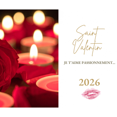Je t'aime passionnément... Saint Valentin 2026 LATITUDE ZEN