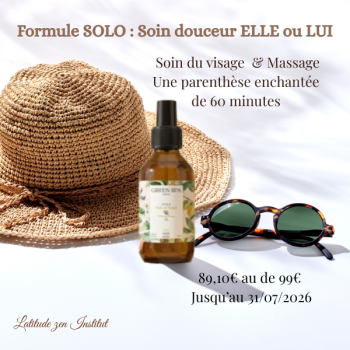 Formule SOLO soin visage et massage latitude zen