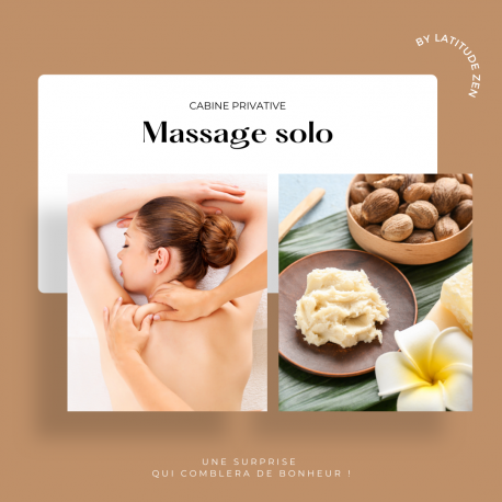 Massage solo relaxant au beurre de karité parfumé 40 minutes