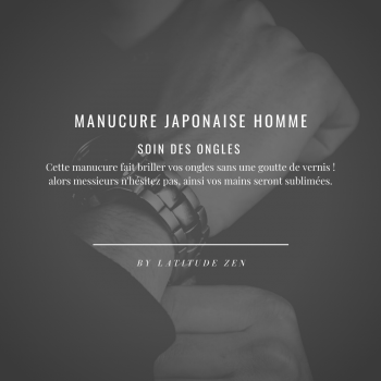 Manucure Japonaise femme et homme