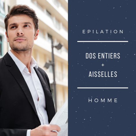 épilation 2 zones homme dos et aisselles